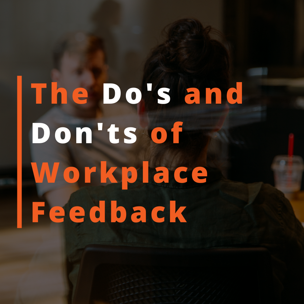 The Do's and Don'ts of Workplace Feedback Listing Image