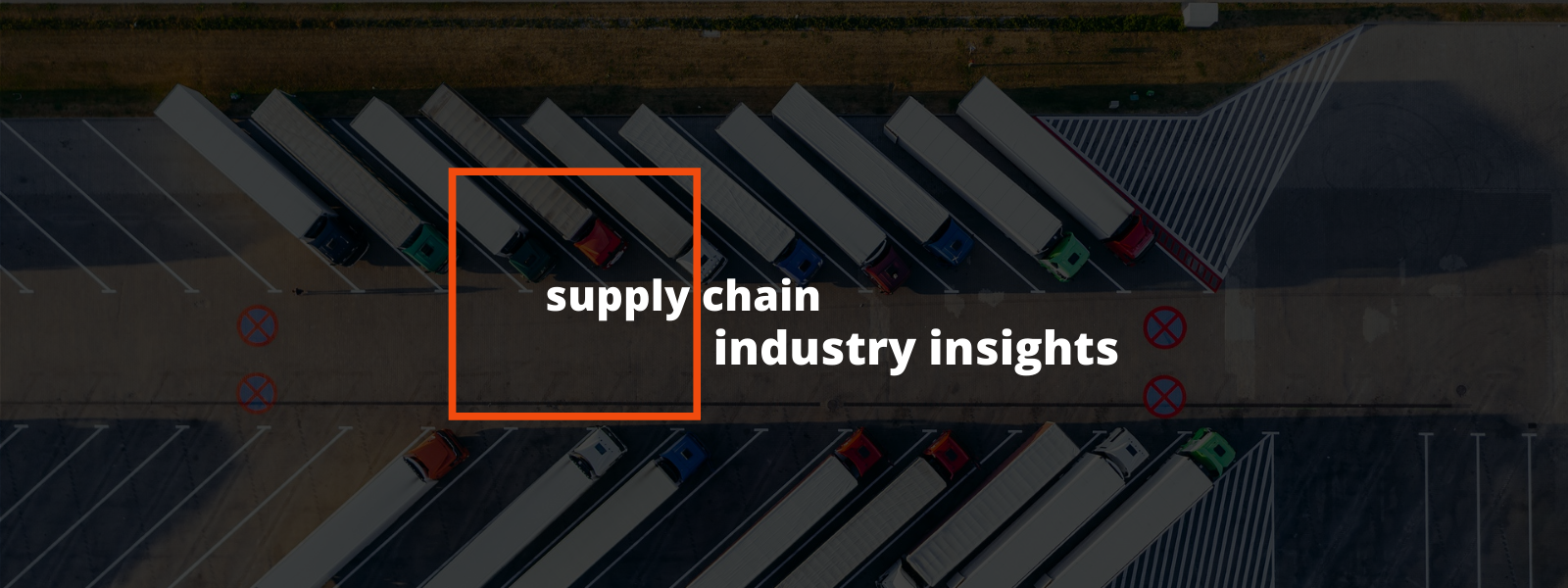 Supply Chain Industry Insights News Banner Image